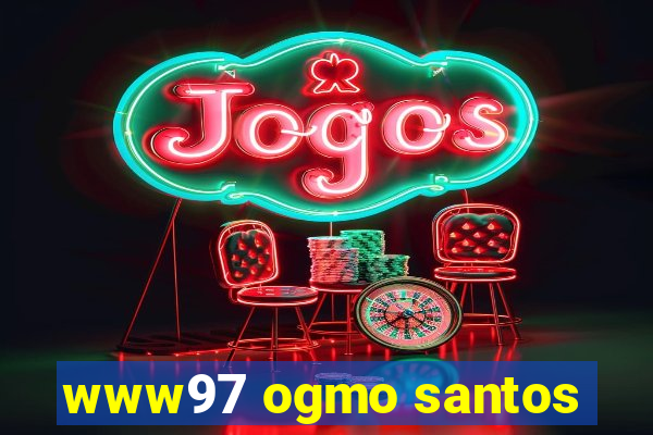 www97 ogmo santos